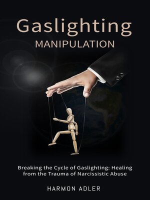 cover image of Gaslighting Manipulation
